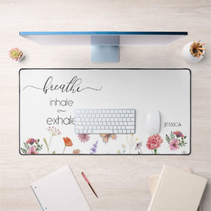 Breathe Inhale Exhale Wild Flowers Quote Desk Mat