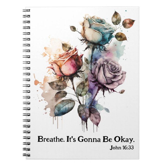 Breathe It's Gonna Be Okay Watercolor Roses White Notebook (Front)