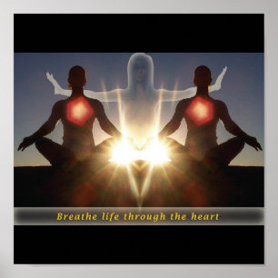 Breathe life through the heart poster