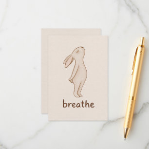 Breathe Minimal Bunny Encouragement Card