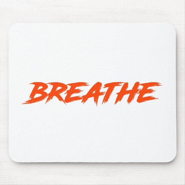 Breathe Mouse Mat (Front)