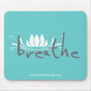 Breathe Mousepad