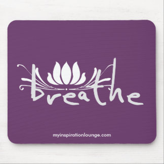 Breathe Mousepad