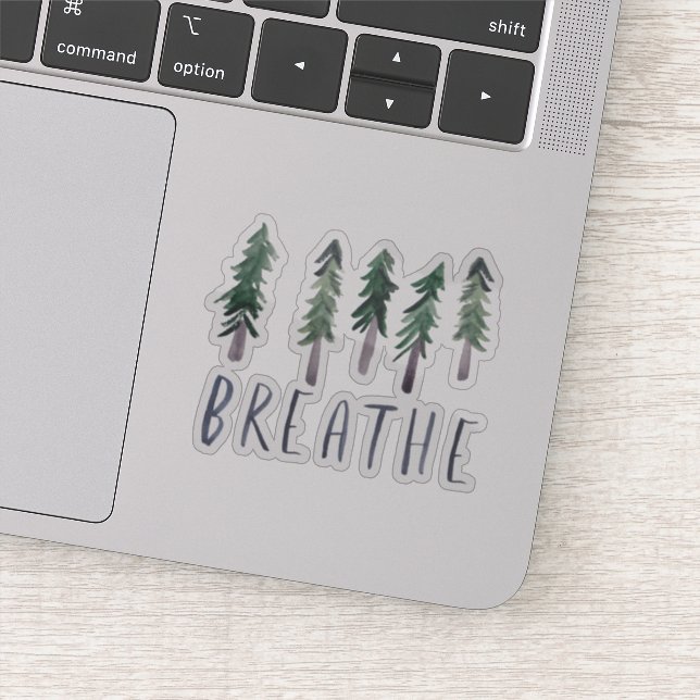 BREATHE Pine Trees Forest Watercolor Handlettering (Detail)
