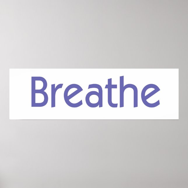 Breathe Poster (Front)