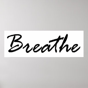 Breathe Poster
