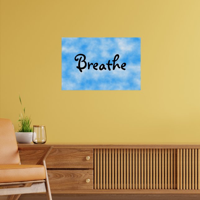 Breathe Poster (Living Room 2)
