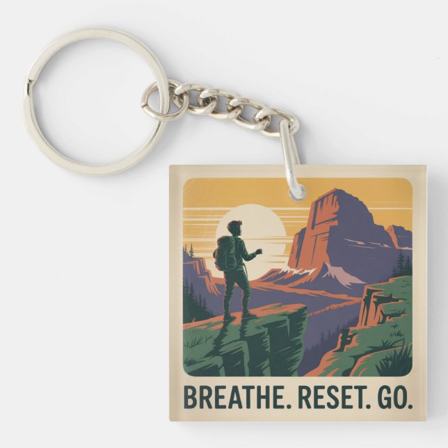 Breathe. Reset. Go. Key Ring (Front)