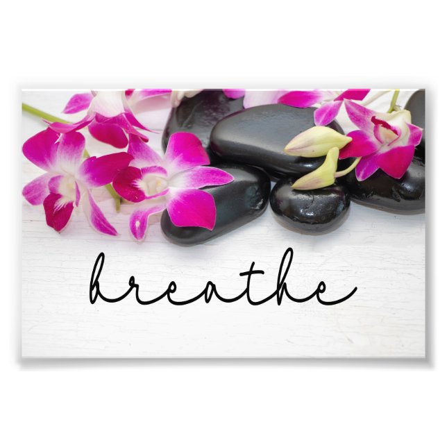 Breathe Serenity: Orchid, Hot Stone Spa & Yoga  Photo Print (Front)