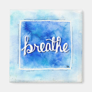 Breathe Small Magnet