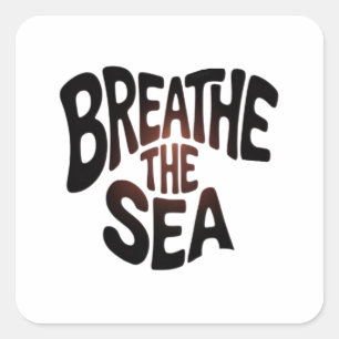 Breathe the Sea Square Sticker