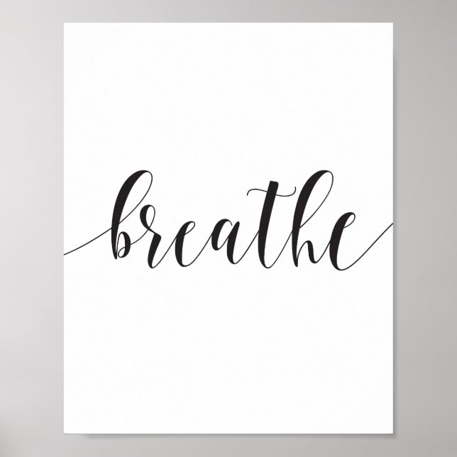 Breathe Typography Motivational Quote, Zen Relax Poster (Front)