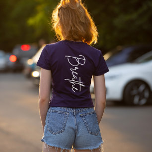 "Breathe" Women's Motivational T-Shirt