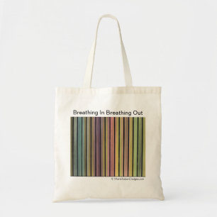 Breathing In Breathing Out Tote Bag