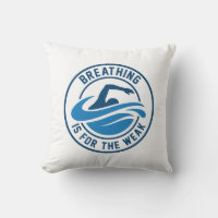 Breathing Is For The Weak
