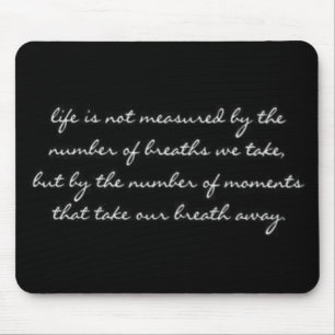 breaths u take mouse mat