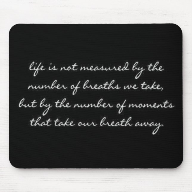 breaths u take mouse mat (Front)