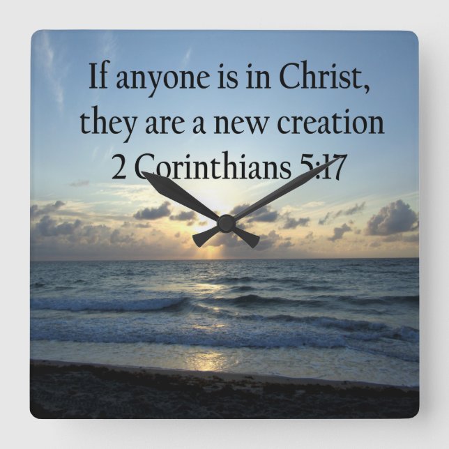 BREATHTAKING 2 CORINTHIANS 5:17 OCEAN SUNRISE SQUARE WALL CLOCK (Front)