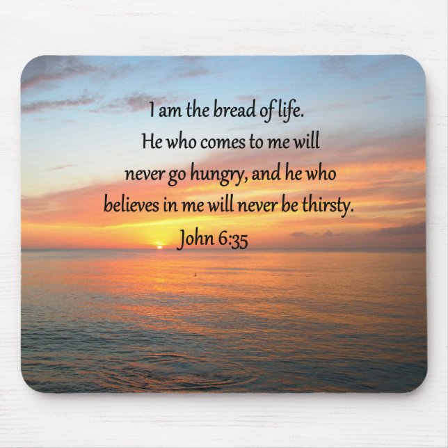 BREATHTAKING JOHN 6:35 SUNRISE DESIGN MOUSE MAT (Front)