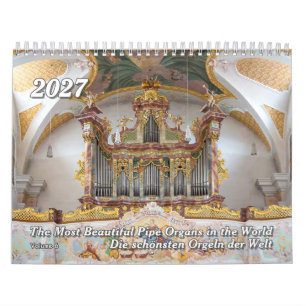Breathtaking Pipe Organs – The 2027 Organ Calendar