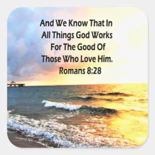 BREATHTAKING ROMANS 8:28 SCRIPTURE PHOTO SQUARE STICKER