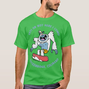 Breckenridge, Colorado Yeti Snowboarding Vacation  T-Shirt