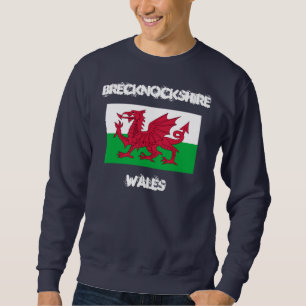 Brecknockshire, Wales with Welsh flag Sweatshirt
