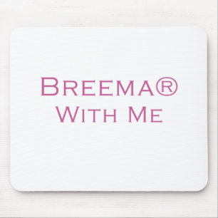 Breema With Me Mouse Mat