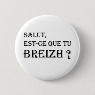 breizh 6 cm round badge