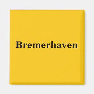 Bremerhaven Magnet Schild Gold Gleb