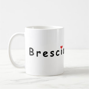 Brescia Italy, I love Brescia Coffee Mug