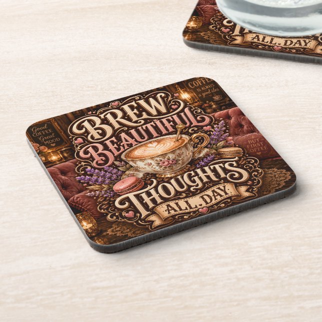 Brew Beautiful Thoughts All Day Coaster (Left Side)