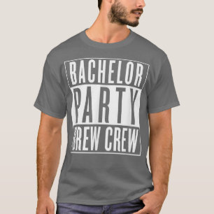 Brew Crew Bachelor Party T-Shirt
