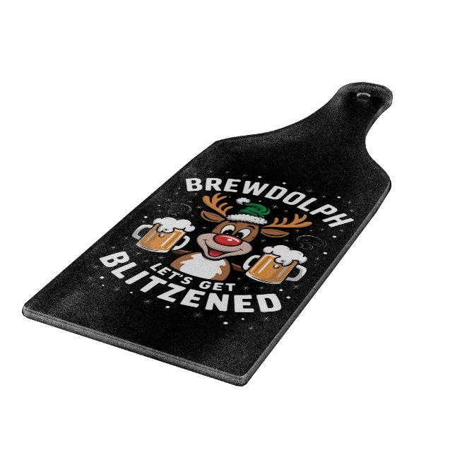 Brewdolph Let's Get Blitzened Christmas Reindeer B Cutting Board (Corner)
