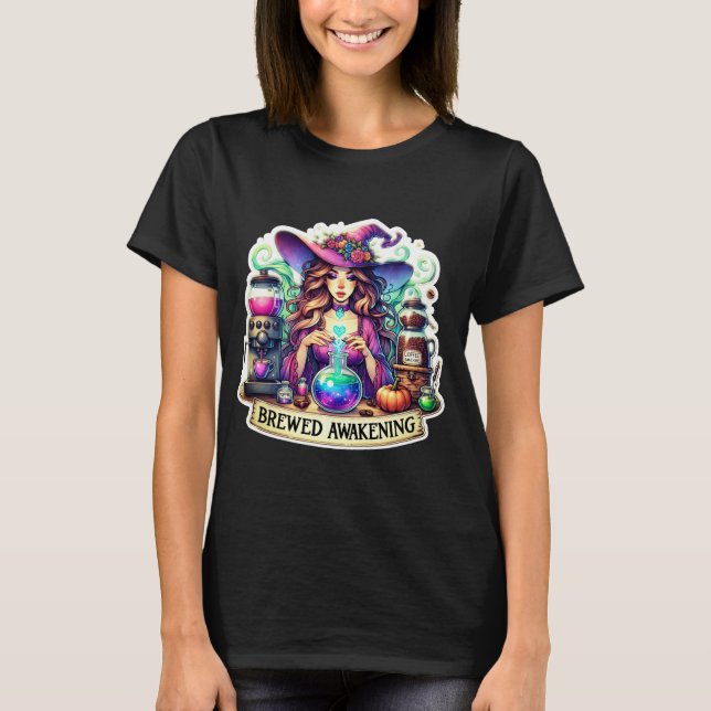 Brewed Awakening Witch – Magical Potion  T-Shirt (Front)