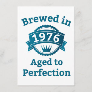 Brewed in 1976 Aged to Perfection Card