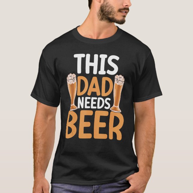 Brewer Beer  Beer Drinker Alcohol Dad Fathers Day  T-Shirt (Front)