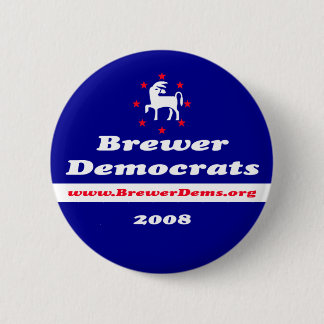 Brewer Democrats 2008 Button