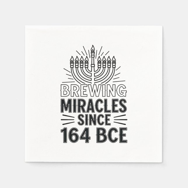 Brewing Miracles Since 164 BCE Hanukkah Jewish  Napkin (Front)