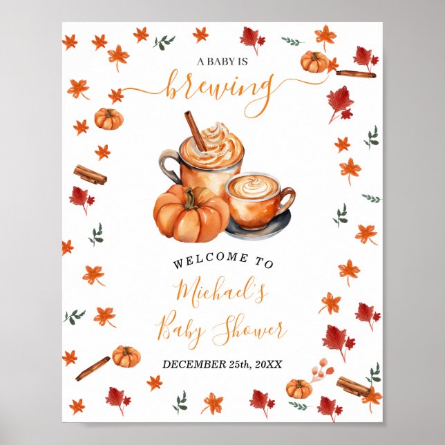 Brewing Pumpkin Spice Coffee Baby Shower Welcome Poster (Front)