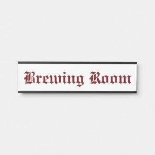 Brewing Room Red Door Sign