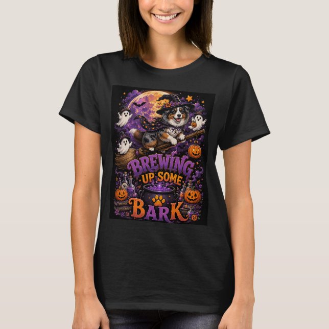 Brewing Up Some Bark Australian Shepherd Witch Hal T-Shirt (Front)