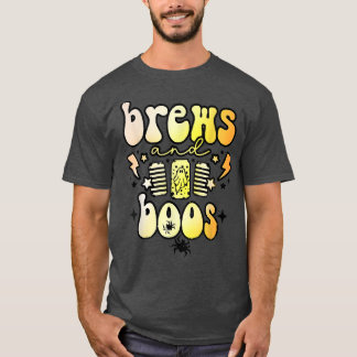 Brews And Boos, Funny Ghost Spooky, Halloween Ghos T-Shirt