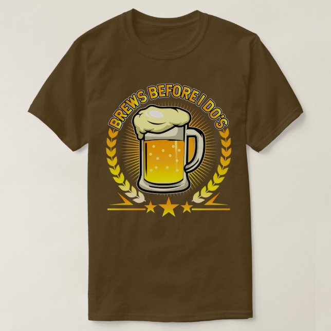 Brews before I dox27s 2 T-Shirt (Design Front)