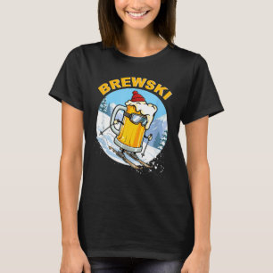 Brewski winter skiing beer ski skiing beer drinkin T-Shirt