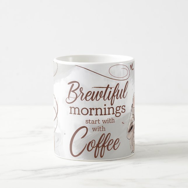 Brewtiful Mornings Coffee Lover Mug (Center)