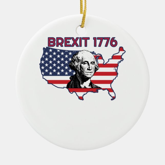 Brexit 1776 4th July Independence Day Ceramic Tree Decoration (Front)