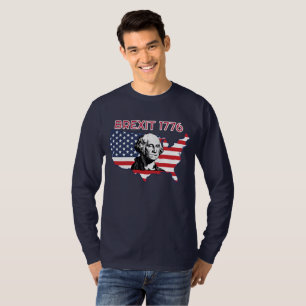 Brexit 1776 4th July Independence Day T-Shirt