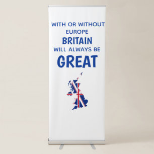 BREXIT GREAT BRITAIN EUROPE RETRACTABLE BANNER