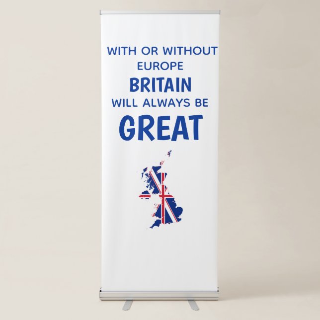 BREXIT GREAT BRITAIN EUROPE RETRACTABLE BANNER (Front)
